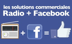 Apprenez à vendre des offres "Radio + Facebook"