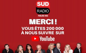 Sud Radio passe le cap des 200 000 abonnés sur Youtube
